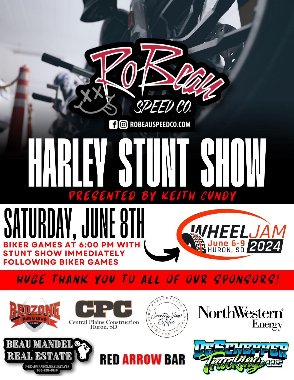 Keith Cundy presents RoBeau Speed Co. Motorcycle Stunt Show